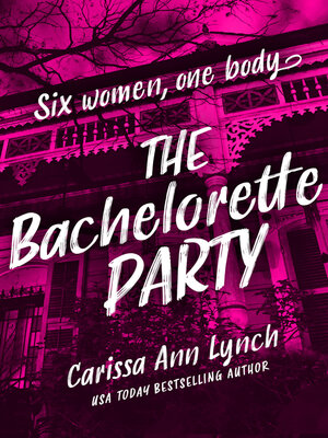 cover image of The Bachelorette Party
